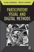 Cover: Participatory Visual and Digital Methods - Left Coast Press Inc