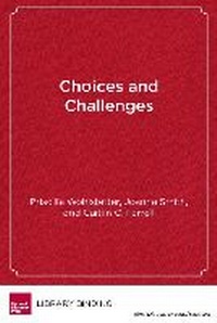 Enlarge image Cover: Choices and Challenges - Harvard Educational Publishing Group