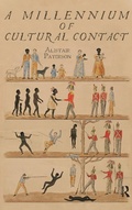 Cover: A Millennium of Cultural Contact - Left Coast Press Inc