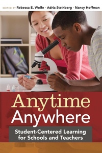 Enlarge image Cover: Anytime, Anywhere - Harvard Educational Publishing Group