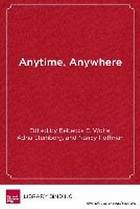 Enlarge image Cover: Anytime, Anywhere - Harvard Educational Publishing Group