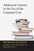 Cover: Adolescent Literacy in the Era of the Common Core - Harvard Educational Publishing Group
