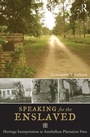 Cover: Speaking for the Enslaved - Left Coast Press Inc