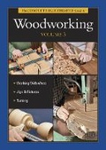 Cover: Complete Illustrated Guide to Woodworking DVD Volume 3 - Taunton Press Inc