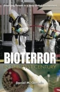 Enlarge image Cover: Bioterror in the 21st Century - Naval Institute Press