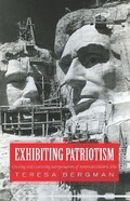 Cover: Exhibiting Patriotism - Left Coast Press Inc