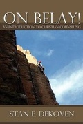 Cover: On Belay! An Introduction to Christian Counseling - La Fontaine Media Limited