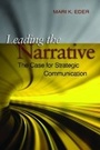 Cover: Leading the Narrative - Naval Institute Press