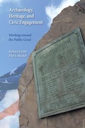 Cover: Archaeology, Heritage, and Civic Engagement - Left Coast Press Inc