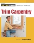 Cover: Trim Carpentry - Taunton Press Inc