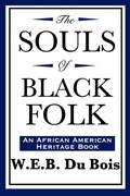 Cover: The Souls of Black Folk (An African American Heritage Book) - Wilder Publications
