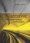Cover: Leading the Narrative - Naval Institute Press