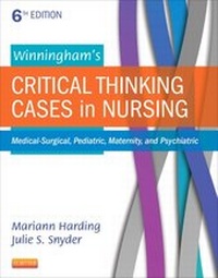 Enlarge image Cover: Winningham's Critical Thinking Cases in Nursing - Mosby