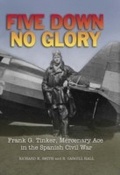 Cover: Five Down, No Glory - Naval Institute Press