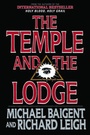 Cover: The Temple and the Lodge - Skyhorse Publishing