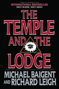 Enlarge image Cover: The Temple and the Lodge - Skyhorse Publishing