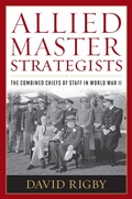 Cover: Allied Master Strategists - Naval Institute Press
