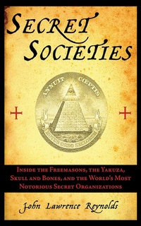 Enlarge image Cover: Secret Societies - Arcade Publishing