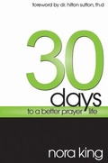 Cover: 30 Days to a Better Prayer Life - Parsons Publishing House