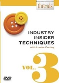 Cover: Threads Industry Insider Techniques, Vol. 3 - Taunton Press