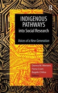 Cover: Indigenous Pathways into Social Research - Left Coast Press Inc