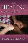Cover: The Healing Community - Vision Publishing