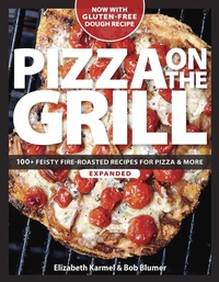 Abbildung von: Pizza on the grill expanded - Taunton Press Inc