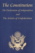 Cover: The Constitution of the United States of America, with the Bill of Rights and All of the Amendments; The Declaration of Independence; And the Articles - A & D Publishing