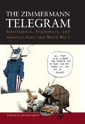 Cover: The Zimmermann Telegram - Naval Institute Press