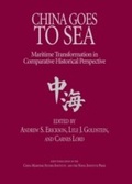 Cover: China Goes to Sea - Naval Institute Press