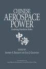 Cover: Chinese Aerospace Power - Naval Institute Press