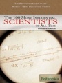 Cover: Britannica Guide to the 100 Most Influential Scientists of All Time - Britannica Educational Publishing