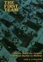 Cover: The First Team - Naval Institute Press