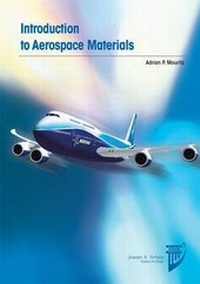 Enlarge image Cover: Introduction to Aerospace Materials - American Institute of Aeronautics & Astronautics