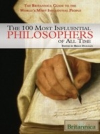 Enlarge image Cover: 100 Most Influential Philosophers of All Time - Britannica Educational Publishing