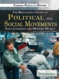 Cover: Britannica Guide to Political Science and Social Movements That Changed the Modern World - Britannica Educational Publishing