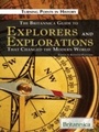 Cover: Britannica Guide to Explorers and Explorations That Changed the Modern World - Britannica Educational Publishing