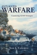 Cover: Anti-Access Warfare - Naval Institute Press
