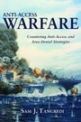 Cover: Anti-Access Warfare - Naval Institute Press