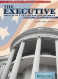 Cover: Executive Branch of the Federal Government - Britannica Educational Publishing