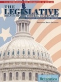 Cover: Legislative Branch of the Federal Government - Britannica Educational Publishing