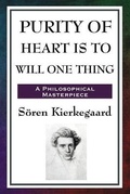 Cover: Purity of Heart Is to Will One Thing - A & D Publishing
