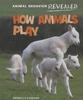 Cover: How Animals Play - Cavendish Square Publishing