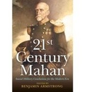 Cover: 21st Century Mahan - Naval Institute Press