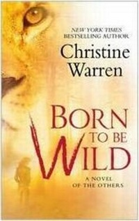 Enlarge image Cover: Born to be Wild - St Martin's Press