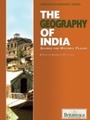 Cover: Geography of India - Britannica Educational Publishing