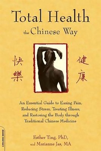Abbildung von: Total Health the Chinese Way - Da Capo Press Inc