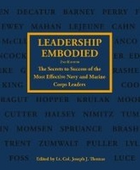 Enlarge image Cover: Leadership Embodied, 2nd Edition - Naval Institute Press