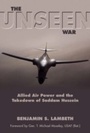 Cover: The Unseen War - Naval Institute Press