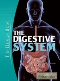 Enlarge image Cover: Digestive System - Britannica Educational Publishing